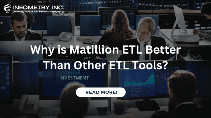 Why is Matillion ETL Better Than Other ETL Tools?