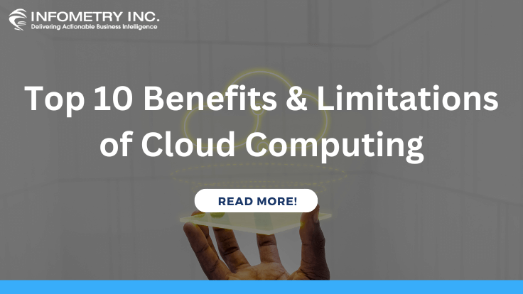 Top 10 Benefits & Limitations of Cloud Computing