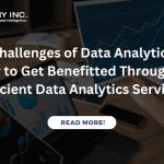 Key-Challenges-of-Data-Analytics-and-How-to-Get-Benefitted-Through-an-Efficient-Data-Analytics-Services