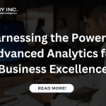 Harnessing the Power of Advanced Analytics for Business Excellence