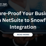 Future-Proof-Your-Business-with-NetSuite-to-Snowflake-Integration