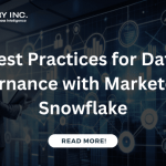 Best Practices for Data Governance with Marketo and Snowflake